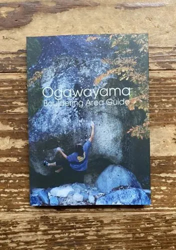 Ogawayama bouldering area guide